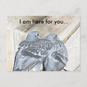 Ich bin hier für dich... postkarte
