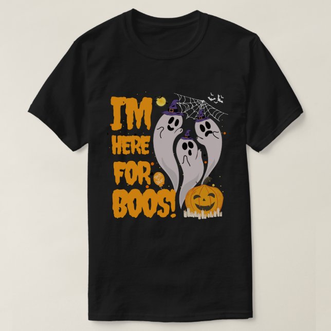 Ich bin hier für die Boos! Halloween Three Friendl T-Shirt (Design vorne)