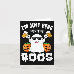 Ich bin hier für die Boos-Party Lustiger Halloween Karte