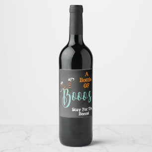 Ich bin hier für die Boos und Booze Party Weinetikett