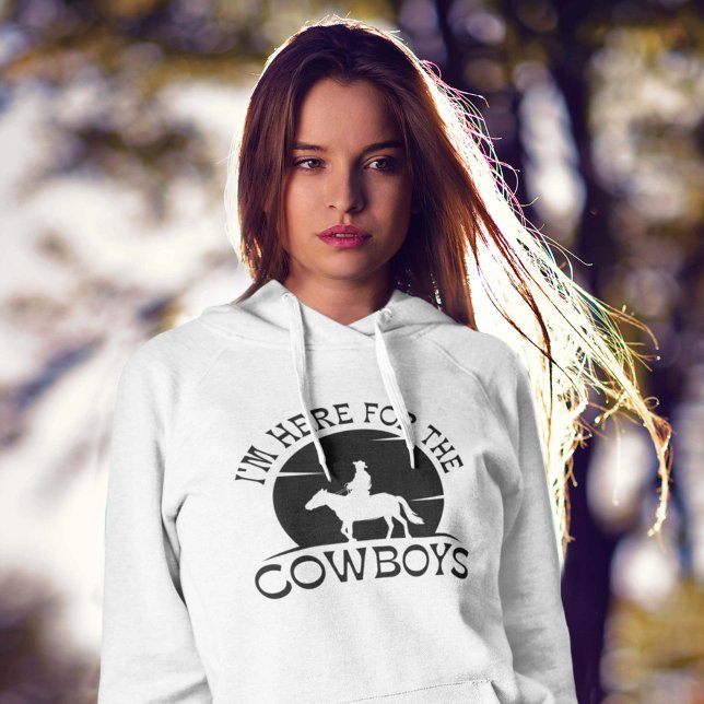 Ich bin hier für die Cowboys Hoodie (Von Creator hochgeladen)