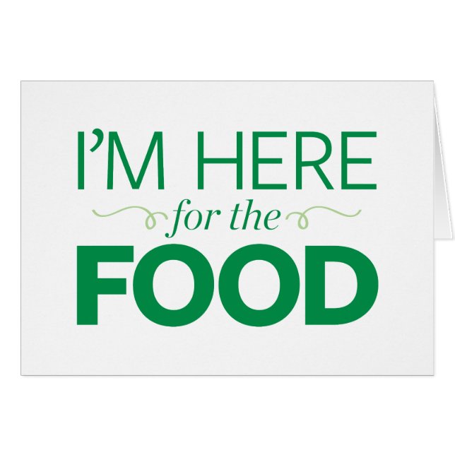 Ich bin hier für die Nahrung (Vorderseite (Horizontal))