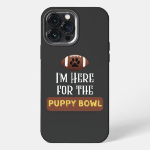 Ich bin hier für die Puppy Bowl Lustiger Hund iPhone 13 Pro Max Hülle