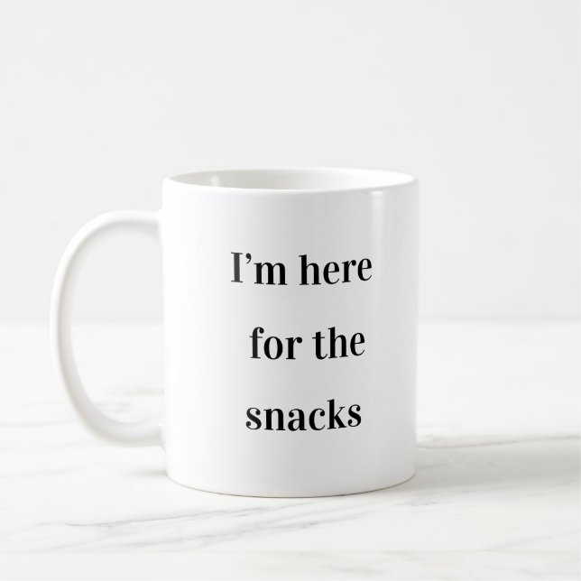 Ich bin hier für die Snacks - Office-Tasse Kaffeetasse (Links)
