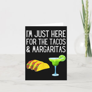 Ich bin hier für die Tacos und Margaritas Cinco de Karte