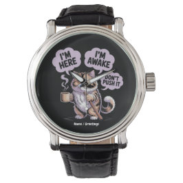 Ich bin hier, ich bin erwacht..................... armbanduhr