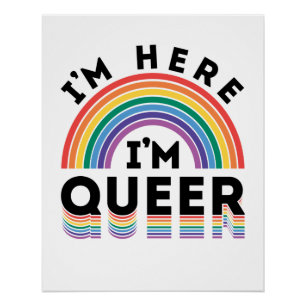 Ich bin hier, ich bin Queer Gay Pride Month Rainbo Poster