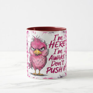 Ich bin hier, ich bin wach, dräng mich nicht, Wrap Tasse