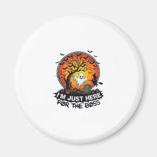 Ich bin hier nur Chef Halloween Geist Hexe Kürbiss Magnet