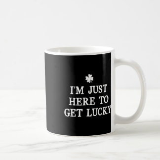 Ich bin hier nur, um am St. Patrick's Day Shamrock Kaffeetasse
