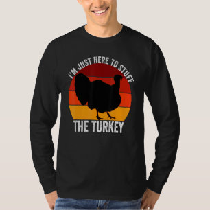 Ich bin hier nur, um den Truthahn Retro-Thanksgivi T-Shirt