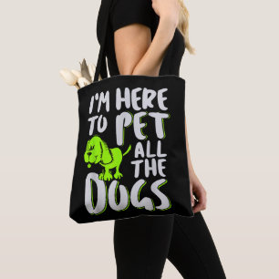 Ich bin hier, um alle Hunde, Tiere und Hunde, die