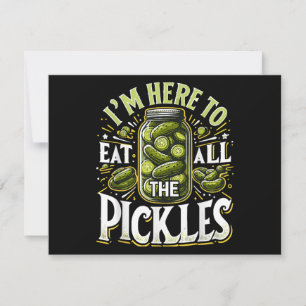 Ich bin hier, um alle Pickles Shirt Pickle Jar Pi