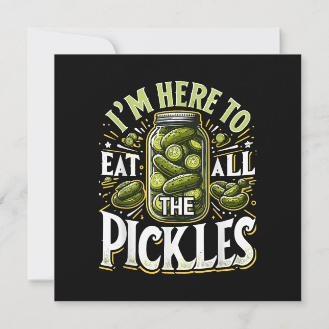 Ich bin hier, um alle Pickles Shirt Pickle Jar Pi  Dankeskarte (Vorderseite)