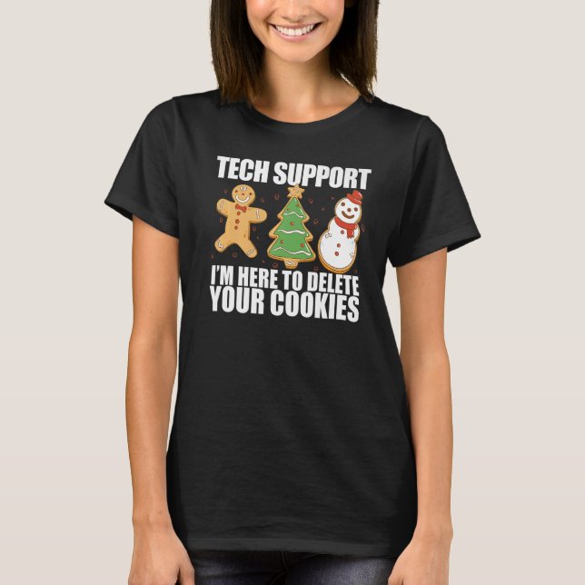 ICH BIN HIER, UM IHRE COOKIES Web Developers Cod Z T-Shirt (Vorderseite)