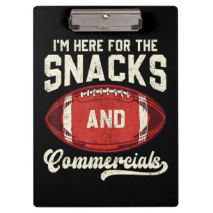 Ich bin hier wegen der Snacks und Werbespots Footb Klemmbrett