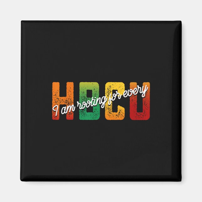 Ich bin hinter jedem Hbcu Black History Month-Stud Magnet (Vorne)