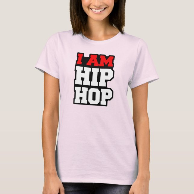 ICH BIN HIP HOP T - Shirt (Vorderseite)