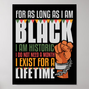 Ich bin historisch existent Lebenszeit Afroamerika Poster