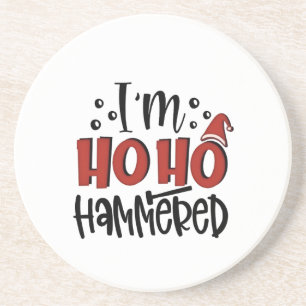 Ich bin Ho Hammered Funny Weihnachten Weihnachten Getränkeuntersetzer