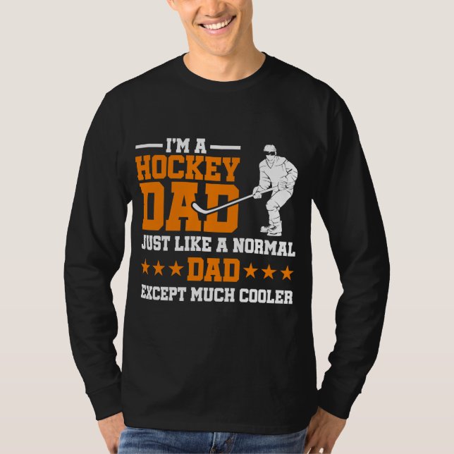 Ich bin Hockey-Vater Funny Vathers Day T - Shirt (Vorderseite)