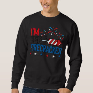 Ich bin ihr Firecracker 4. Juli Matching Paare F Sweatshirt