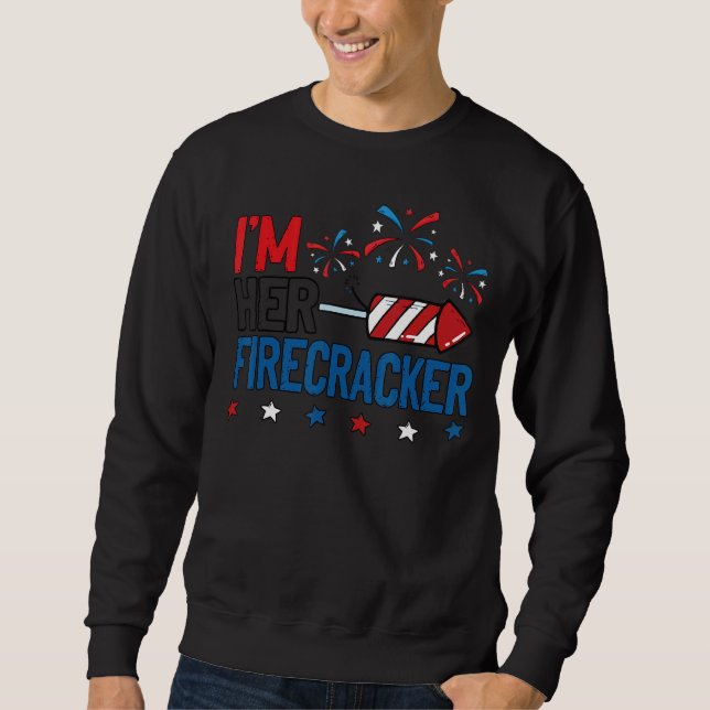 Ich bin ihr Firecracker 4. Juli Matching Paare F Sweatshirt (Vorderseite)