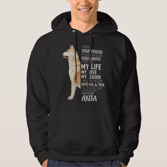 Ich bin Ihr Freund Ihr Partner Ihr Akita Hund Mama Hoodie (Vorderseite)