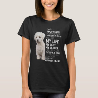 Ich bin Ihr Freund Ihr Partner Ihr Coton De Tulear T-Shirt
