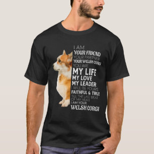 Ich bin Ihr Freund Ihr Partner Ihr walisischer Cor T-Shirt