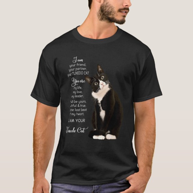 Ich bin Ihr Freund Ihr Partner You Tuxedo Cat T-Shirt (Vorderseite)