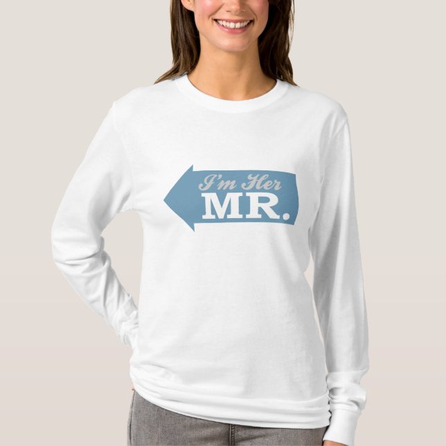 Ich bin ihr Mr. (Blauer Pfeil) T-Shirt (Vorderseite)