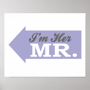 Ich bin ihr Mr. (Violettbogen) Poster