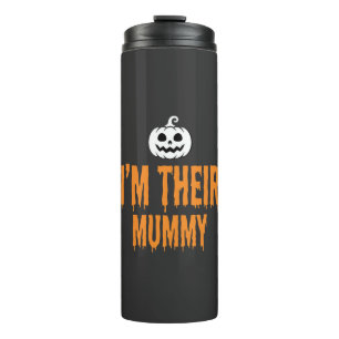 Ich bin ihr Mummy Halloween-Mummy-Design Thermosbecher