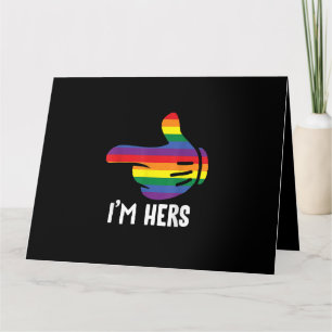 Ich bin ihr Rainbow Lesbian Couple Funny LGBT Prid Karte