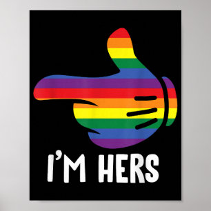 Ich bin ihr Rainbow Lesbian Couple Funny LGBT Prid Poster
