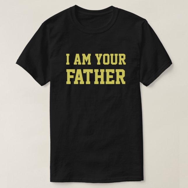 ICH BIN IHR VATER T-Shirt (Design vorne)