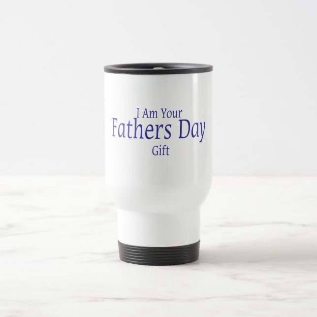 Ich bin Ihr Vatertags-Geschenk Reisebecher (Mittel)