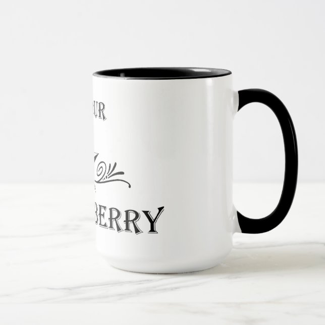 Ich bin Ihre HeidelbeerTasse Tasse (Rechts)