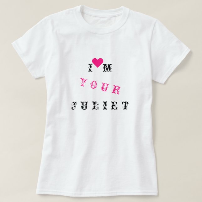 Ich bin Ihre Julia - Anpassbar - Liebe T-Shirt (Design vorne)