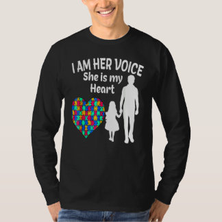 Ich bin ihre Stimme. Sie ist mein Herz Autismus Be T-Shirt