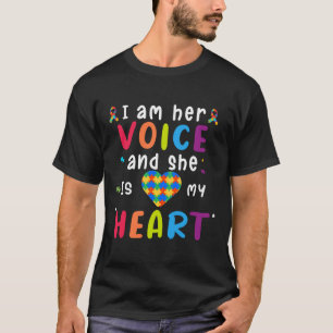 Ich bin ihre Stimme und sie ist meine Herzautismus T-Shirt