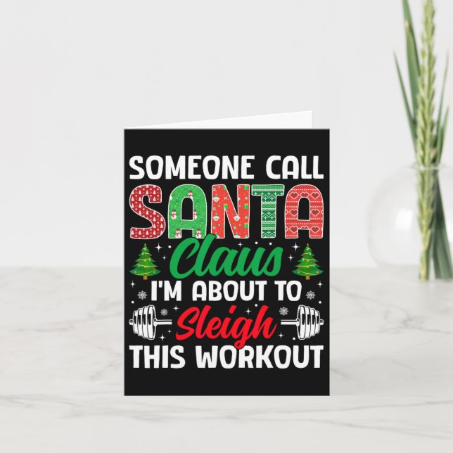 Ich bin im Begriff, diese Workout Funny Weihnachte Karte (Vorderseite)