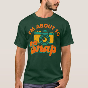 Ich bin im Begriff, Fotografen Geschenk Ca T-Shirt