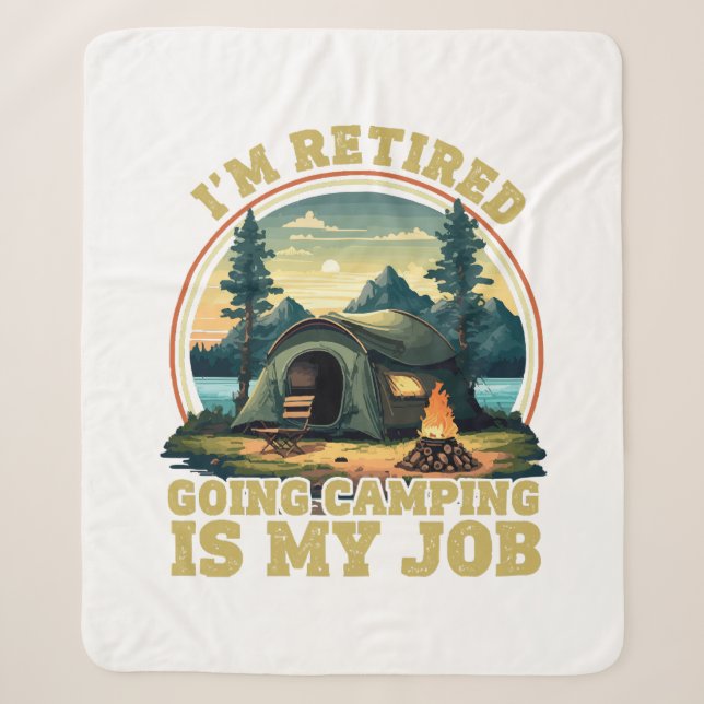 Ich bin im Camping im Ruhestand Sherpadecke (Vorderseite)