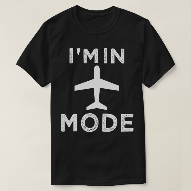 Ich bin im Flugmodus Funny Vacation Airport Reise T-Shirt (Design vorne)
