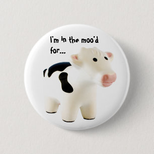 Ich bin im Moo-Knopf für.. Button