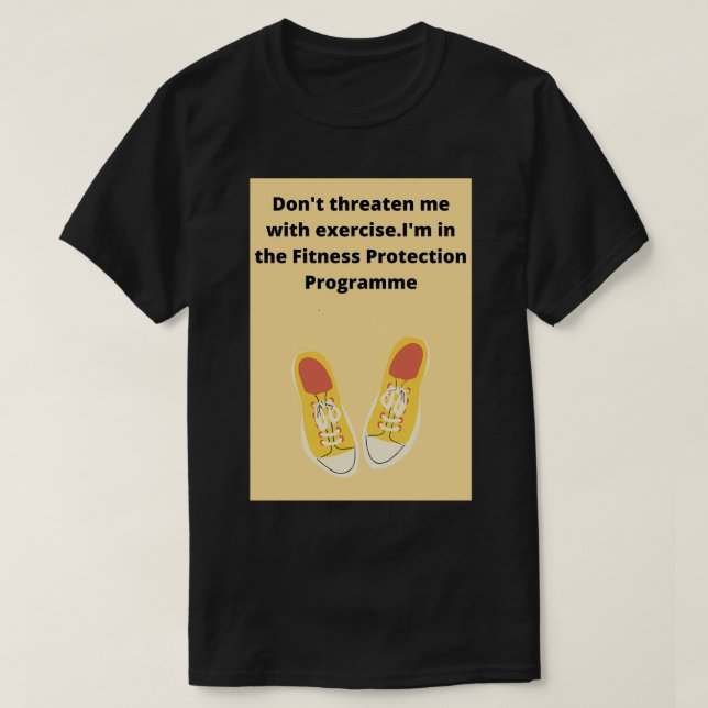 Ich bin im Programm zum Schutz der Fitness T-Shirt (Design vorne)