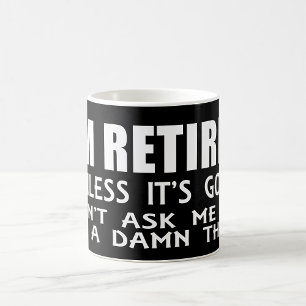 Ich bin im Ruhestand, es sei denn, es ist Golf Cof Kaffeetasse