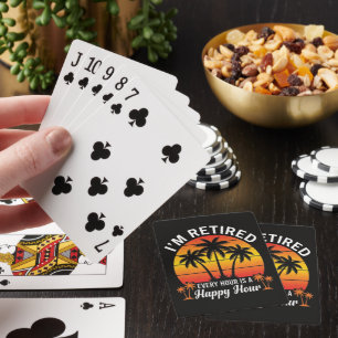 Ich bin im Ruhestand, jede Stunde ist Happy Hour V Spielkarten